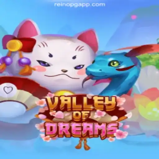 Valley of Dreams: A Guide to Thrilling Adventures in Online Slots