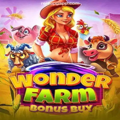 Exploring WonderFarmBonusBuy: A Thrilling Slot Experience on ReinoPG.com Platform